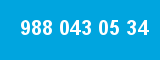 988 043 05 34